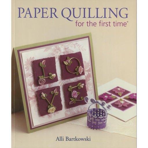 Lark Books - Paper Quilling for the First Time