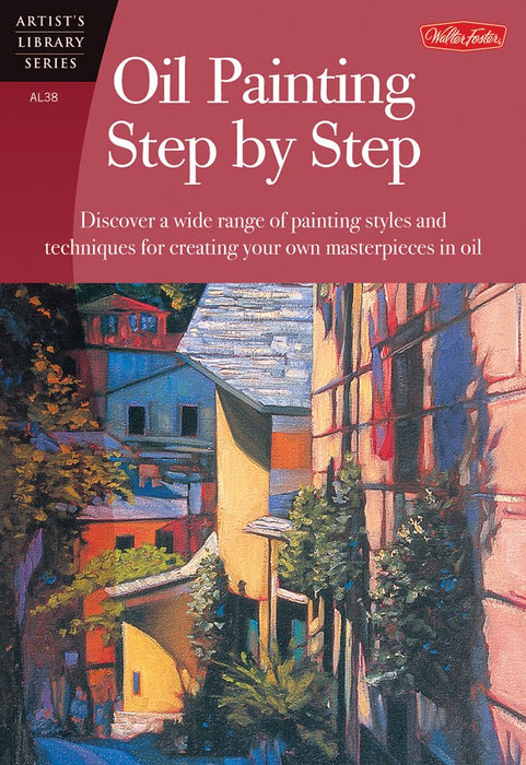 Artist's Library Series Books - Oil Painting Step By Step 64Pages