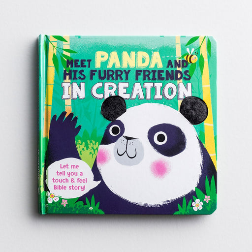 Dayspring - Meet Panda and His Furry Friends - Touch 'N' Feel Board Book