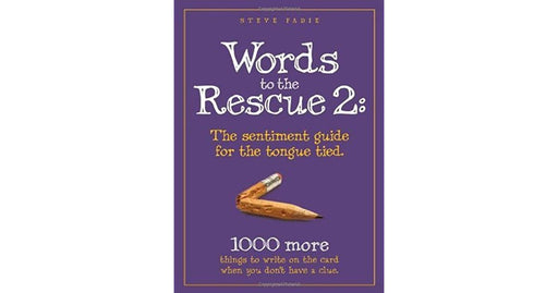 Words to the Rescue Book - Sentiment Guide for the tongue tied