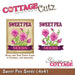 CottageCutz - Dies - Sweet Pea Seeds