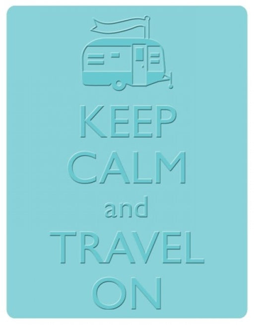 Sizzix - Embossing Folder - Keep Calm and Travel On