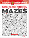 Creative Brain Games Mind-Bending Mazes-