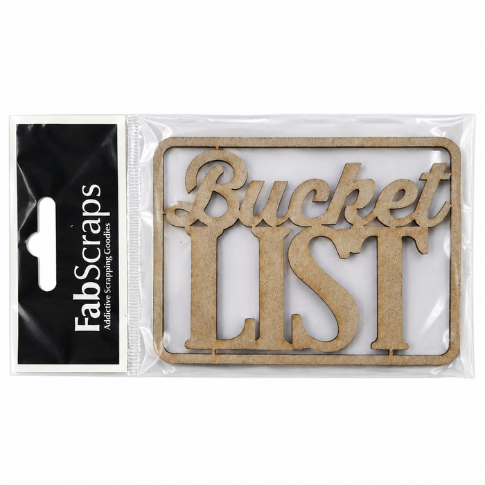 Doodles - FabScraps - “Bucket List” Chipboard Embellishment