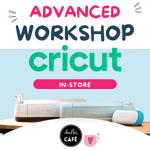 Cricut Machine Advanced Class - 1 June 2024 - 12:00pm - Doodles-Cafe Pretoria East