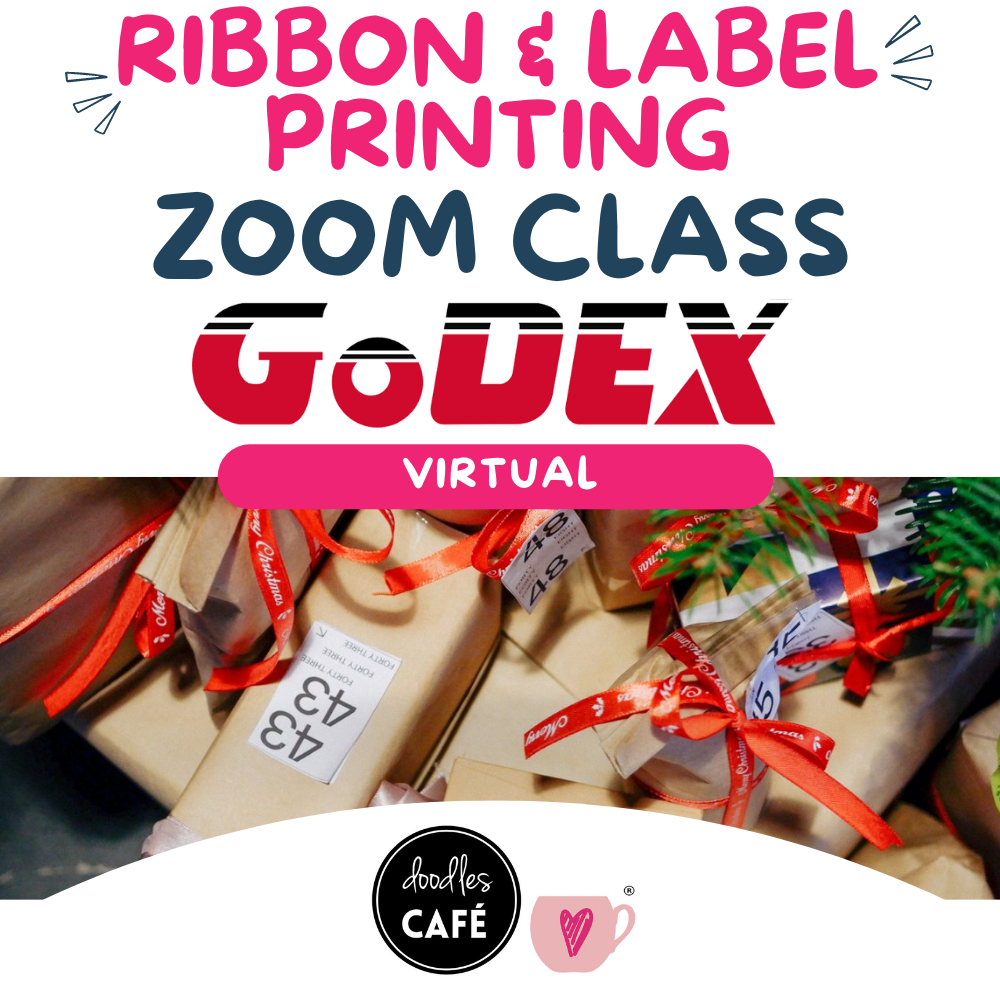 Doodles Godex Ribbon & Label Printing - Zoom Class — Scrap-a-Doodles
