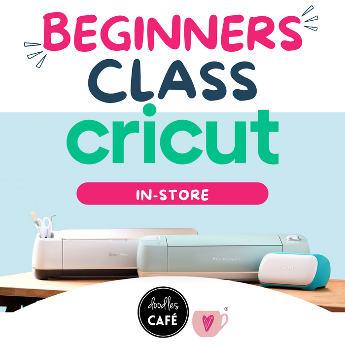 Cricut Beginners Class - 5 October 2024 - 9am - Doodles Brooklyn