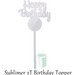 Doodles - Sublimation Blank - Sublimer Happy Birthday Topper