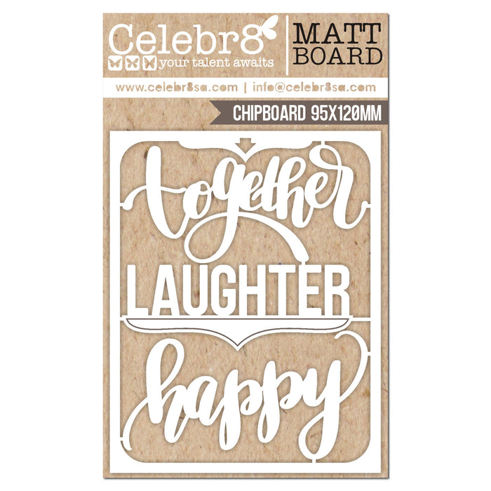 Celebr8 - Matt Board Midi - Together Laughter Happy