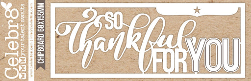 Celebr8 - Thankful Matt Board Mini - So Thankful for You