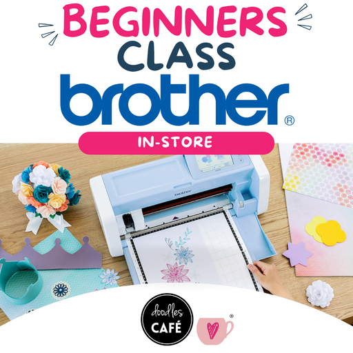 Brother Scan N Cut Machine Beginners Class - 18 January - 9am - Doodles-Cafe Pretoria East