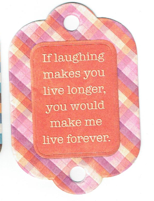 We R Memory Keepers - Embossed Tags - Laughing