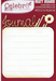 Celebr8 - Matt Board - Writing Pad - Journal