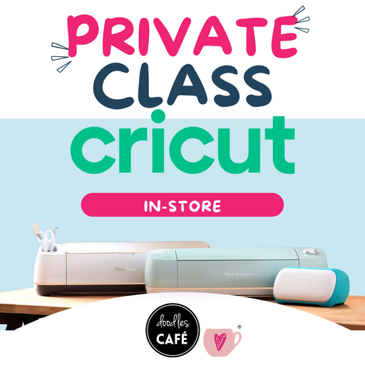 Doodles Request A Cricut Private Class - In-Store - 2 Hour