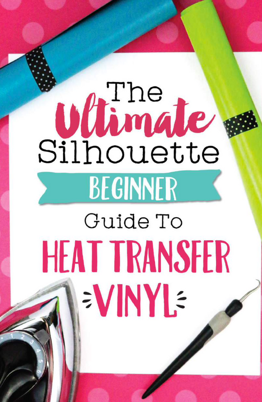 Silhouette School - Printed Booklet - Beginners Guide to HTV
