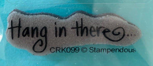 Stampendous - Cling Rubber Stamp - Hang in there (word)