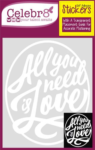 Celebr8 - Sticker - All Need Is Love